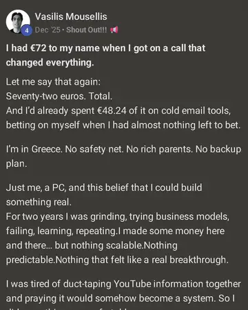 Vasilis Mousellis's Skool post: I had €72 to my name when I got on a call that changed everything.